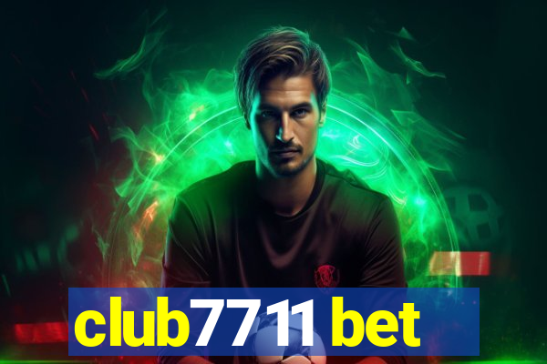 club7711 bet